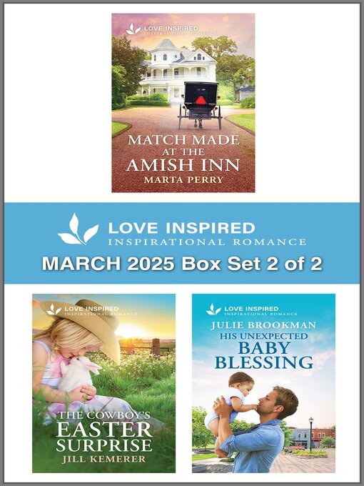Title details for Love Inspired March 2025 Box Set--2 of 2 by Marta Perry - Available